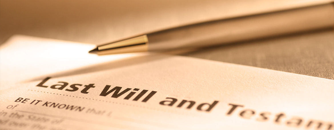 Will and Estate Planning